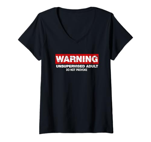 Damen Warnung unbeaufsichtigte Erwachsene nicht provozieren T-Shirt mit V-Ausschnitt Damen Warnung unbeaufsichtigte Erwachsene nicht provozieren T-Shirt mit V-Ausschnitt von The Unsupervised Adult Humor Co