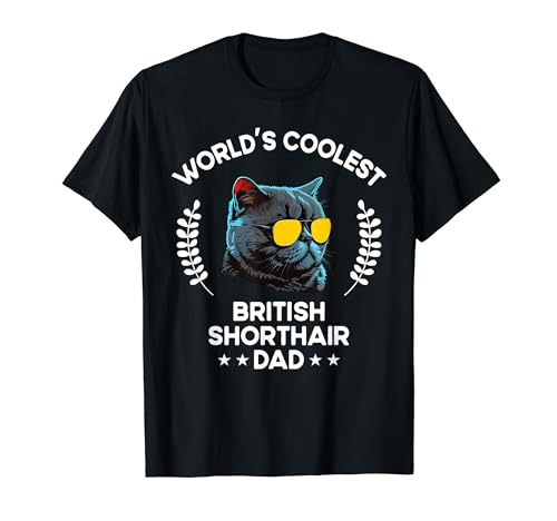 World's Coolest Dog Dad Papa – Herren British Shorthair Cat T-Shirt von The Woof Wardrobe