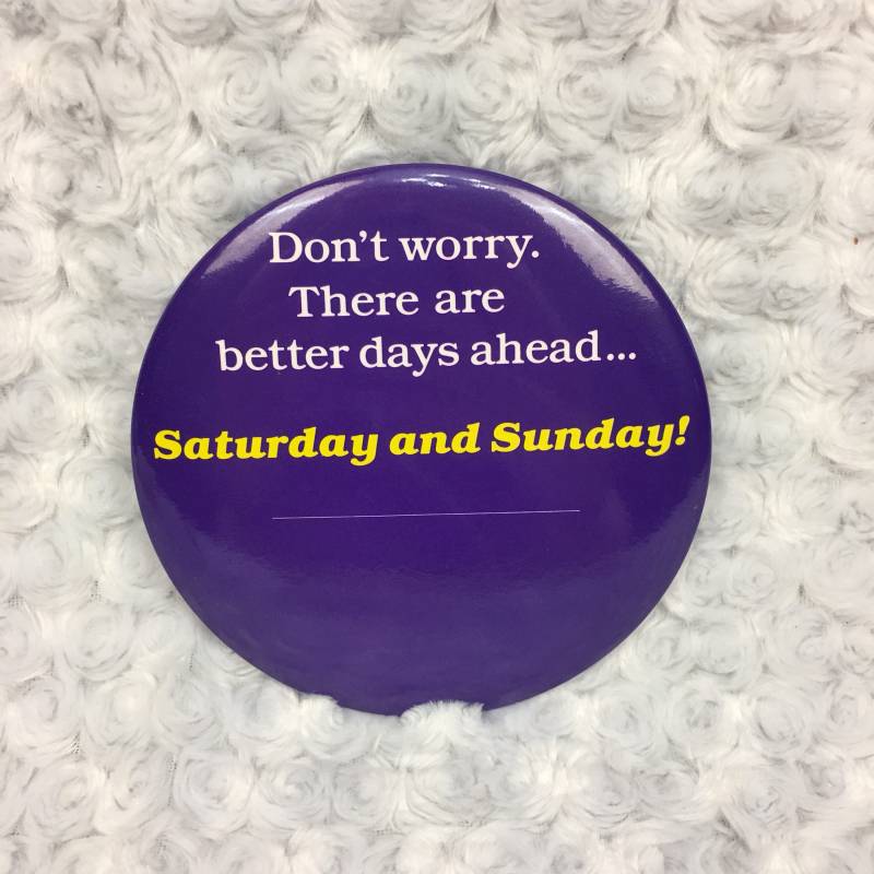 Große Runde Lila Neuheit Pinbacks Buttons Mit Lustigem Zitat Samstag Und Sonntag Große Runde Lila Neuheit Pinbacks Buttons Mit Lustigem Zitat Samstag Und Sonntag von TheAvenueProject