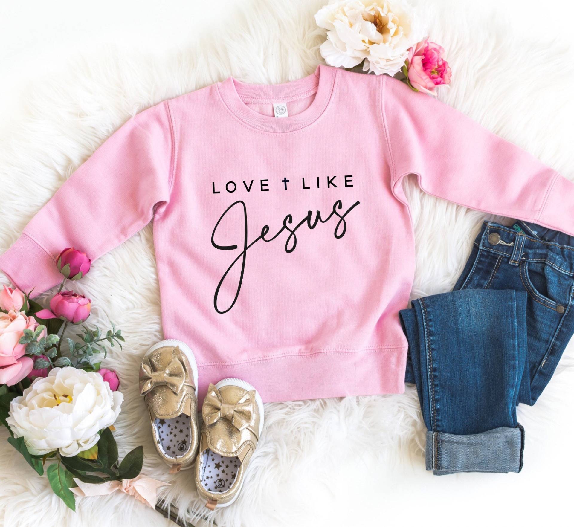 Liebe Wie Jesus, Kinder Christliches Shirt, Jesus Pullover Für Mädchen, Bibel Sweatshirt, Kleinkind Sweatshirt von TheChelleShoppe