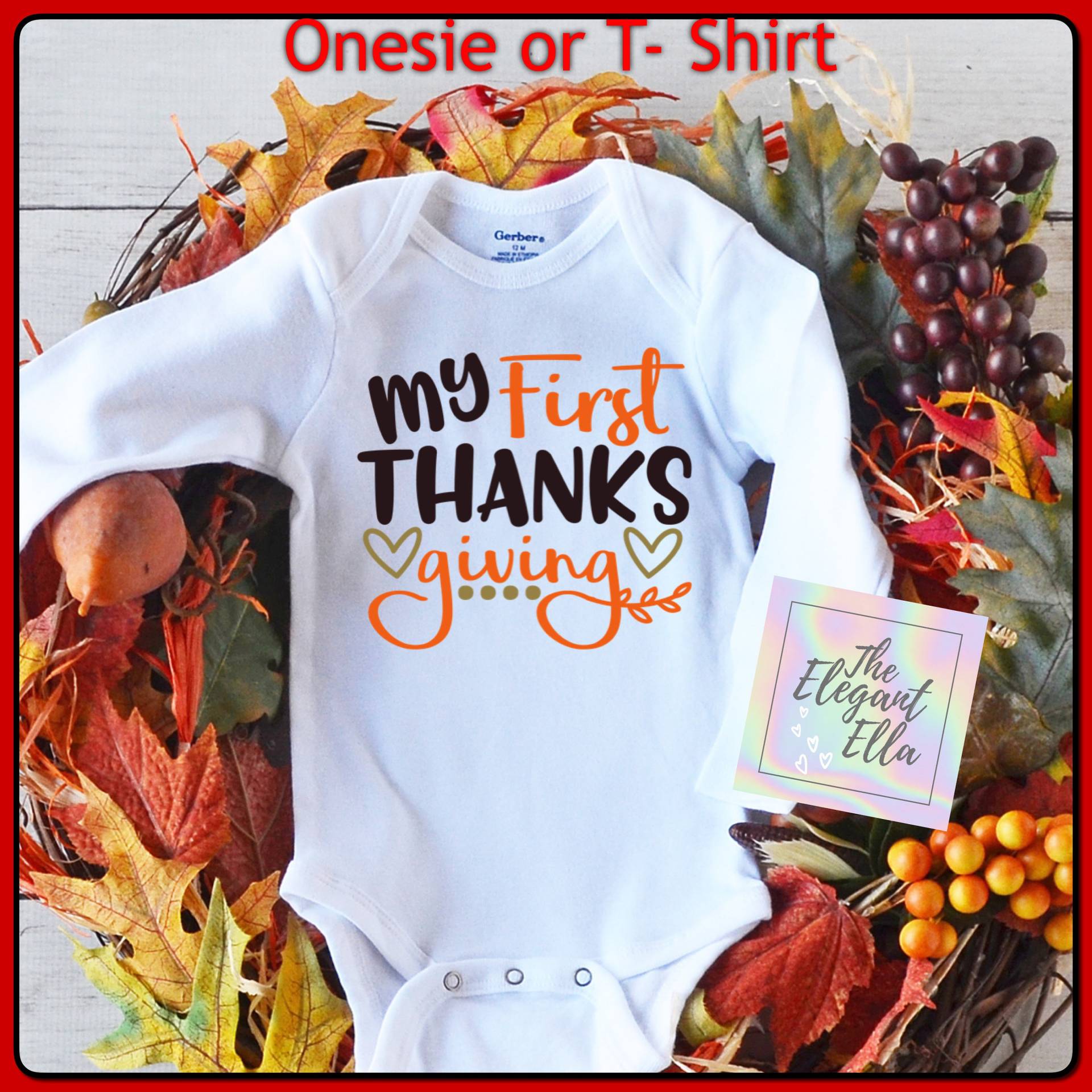 Mein Erster Thanksgiving Einteiler, Bodysuit Mein Erster Thanksgiving Einteiler, Bodysuit von TheElegantElla