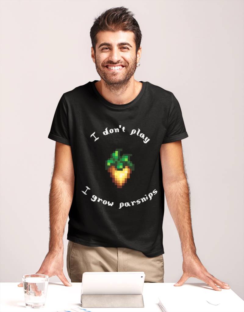 I Don't Play Grow Pastinaken Shirt - Lustiges Pixel Art Farming T-Shirt Gemütliches Spieldesign Für Farming-Sim-Fans, Indie-Gamer Und Retro-Liebhaber von TheFABulousStudio