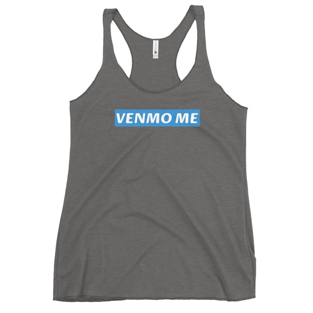 Venmo Me Tri-Blend Tank Top von TheGirlinTulle