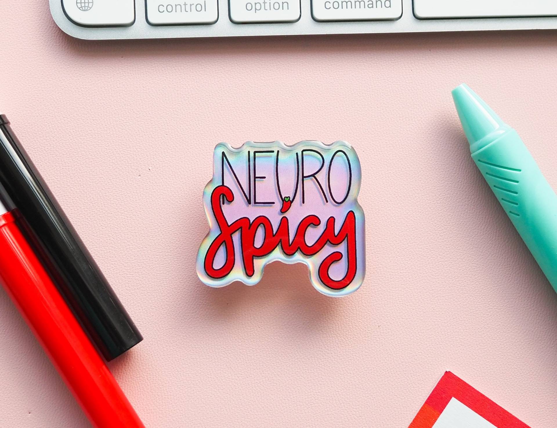 Neurospicy Chili Pin Holo Mental Gesundheitsbewusstsein Acryl Pin von TheHarpyOtterCo
