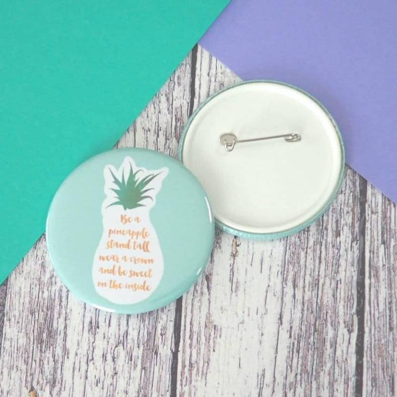 Werden Sie, Eine Ananas Zitat Buttons | 25mm, 45mm Oder 58mm, Schlüsselanhänger | 45mm 58mm Und Taschenspiegel | 58mm Werden Sie, Eine Ananas Zitat Buttons | 25mm, 45mm Oder 58mm, Schlüsselanhänger | 45mm 58mm Und Taschenspiegel | 58mm von TheHaveagoCrafter
