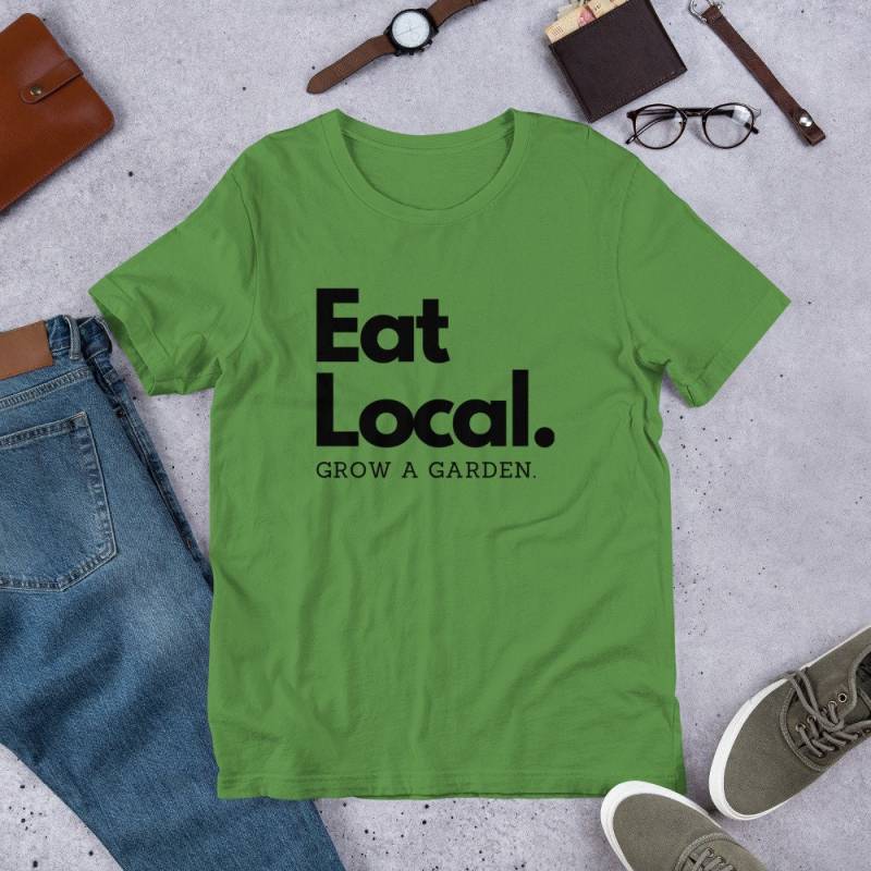 Essen Lokale Wachsen Sie Ein Garten-Kurzarm Unisex T-Shirt Essen Lokale Wachsen Sie Ein Garten-Kurzarm Unisex T-Shirt von TheKitchenGartenShop