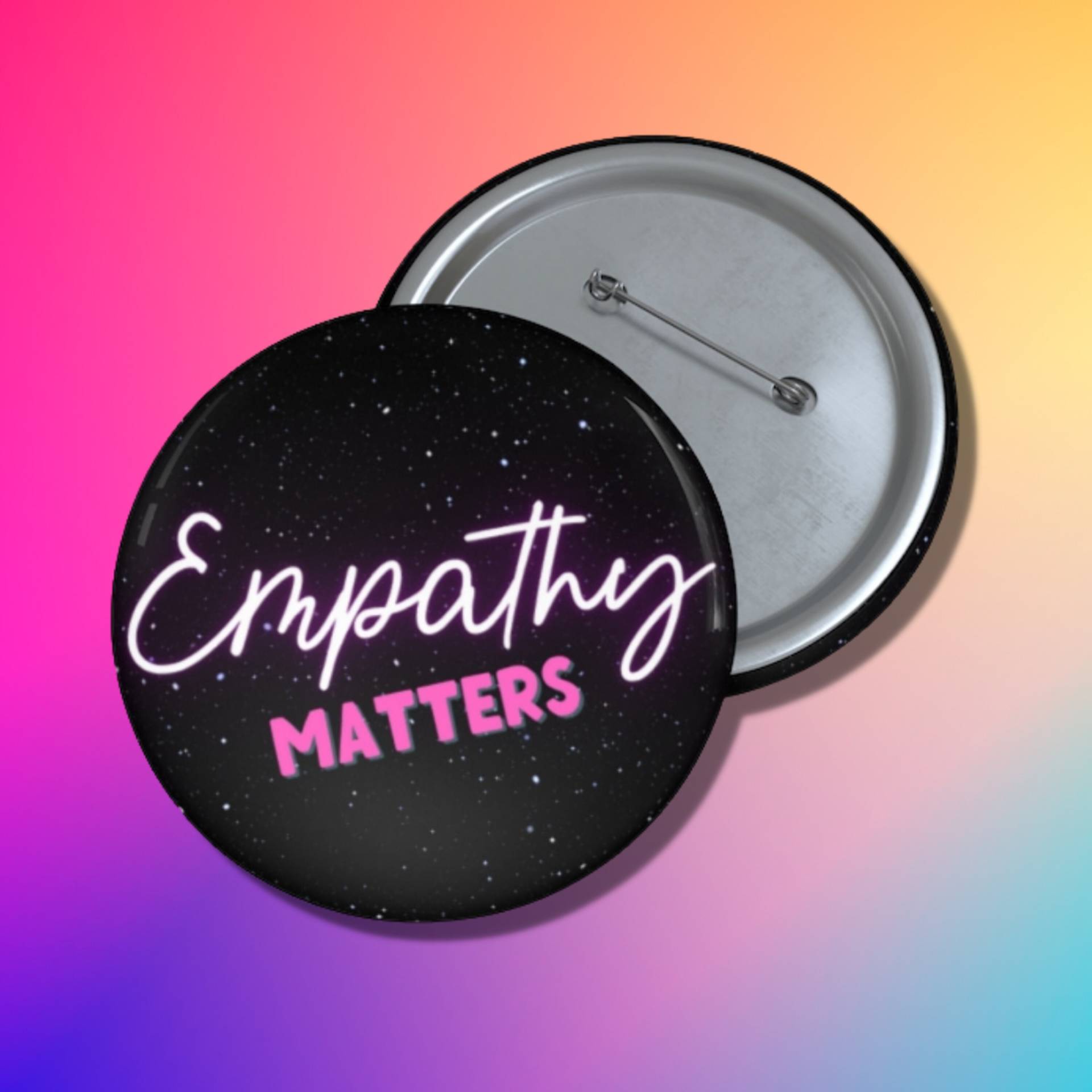 Empathy Matters Button Anstecker, Treat People With Kindness Empathy Matters Button Anstecker, Treat People With Kindness von TheMagpieRepository