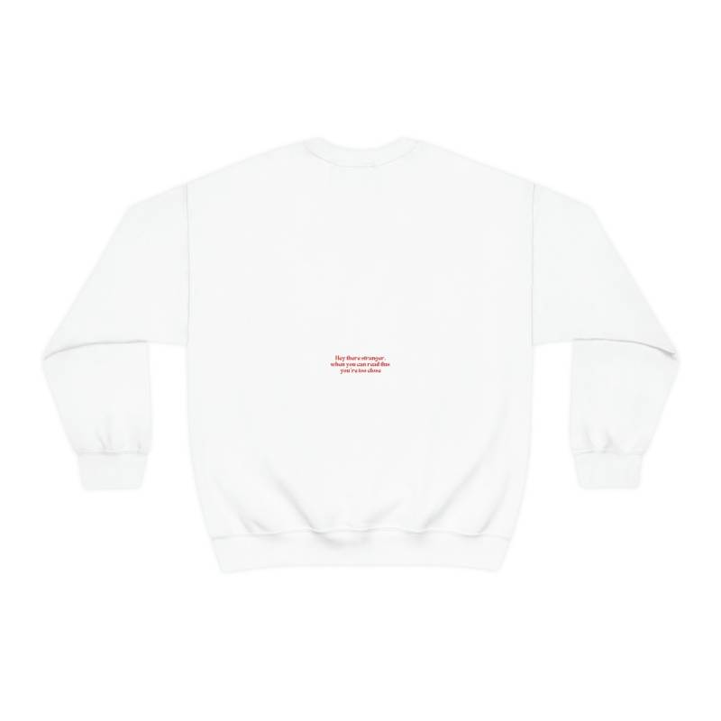 When You Can Read This You're Too Close Sweater von TheMottoShop