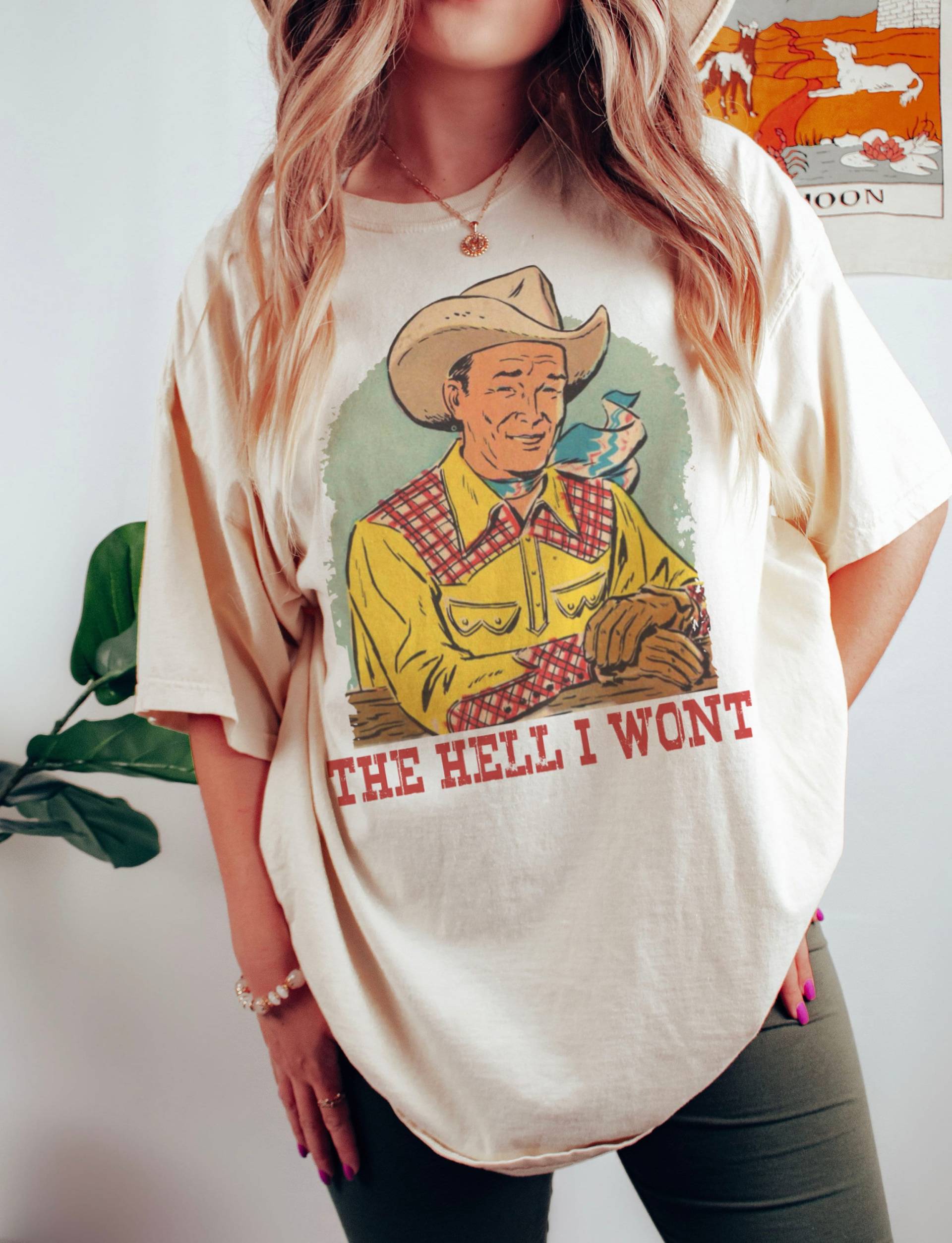 Die Hölle, Die Ich Nicht Abschlagen Werde, Cowboy-T-Shirt, Vintage-Inspiriertes Baumwoll-T-Shirt, Comfort-Farben-T-Shirt, Größe Für Übergroßes Die Hölle, Die Ich Nicht Abschlagen Werde, Cowboy-T-Shirt, Vintage-Inspiriertes Baumwoll-T-Shirt, Comfort-Farben-T-Shirt, Größe Für Übergroßes von TheNashvilleBoho