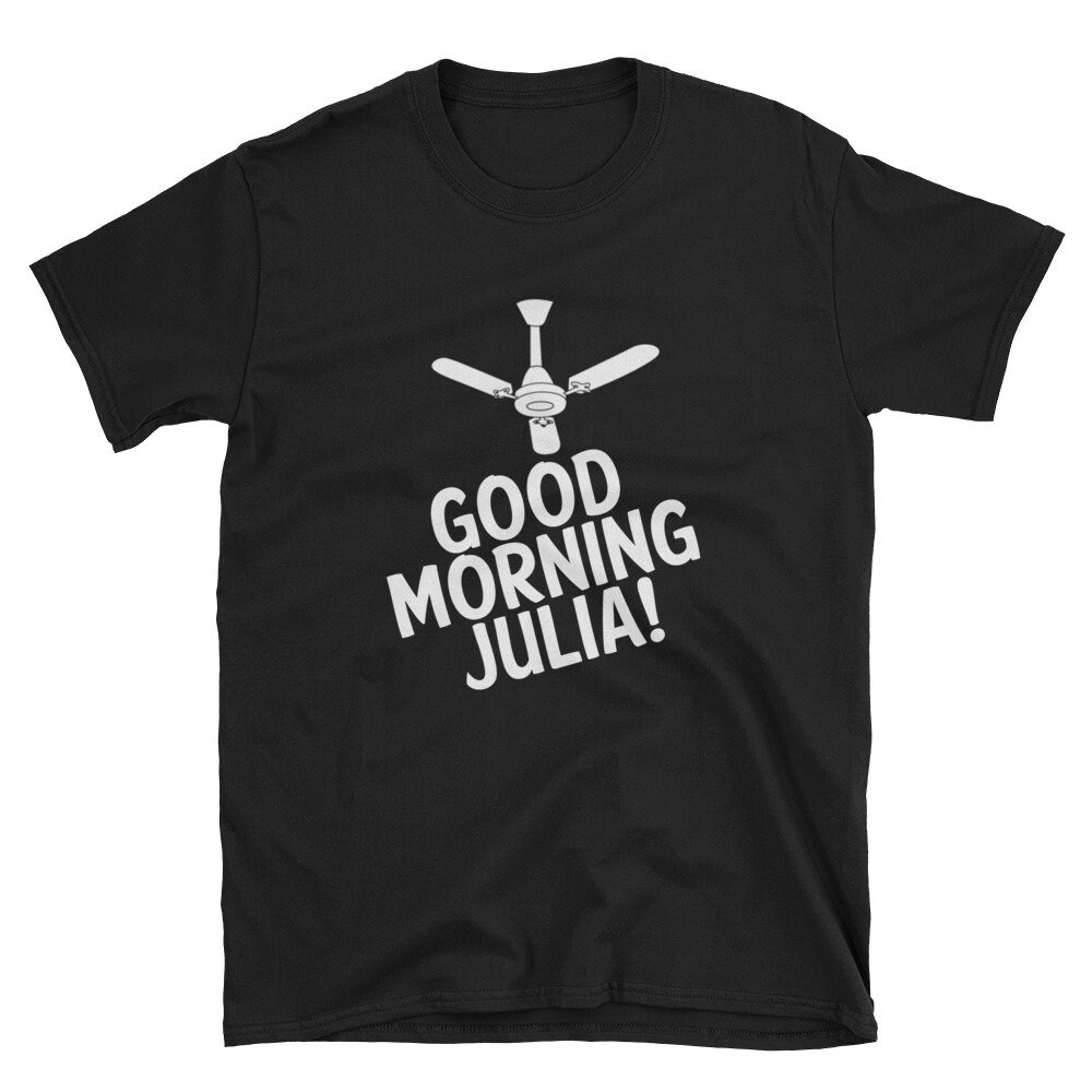 Guten Morgen Julia/Es Ist Ich Joe Volle Trottle Vollgas Main Mommy Wasser Champ Kurzarm Unisex T-Shirt Guten Morgen Julia/Es Ist Ich Joe Volle Trottle Vollgas Main Mommy Wasser Champ Kurzarm Unisex T-Shirt von TheOptoNerd