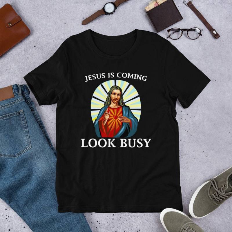 Jesus Steht Vor Der Tür/Aussehen Beschäftigt Funny Lustige Weihnachts-Geschenk Geschenk Zu Ostern Atheist Shirt Gag Kurzarm-Unisex Jesus Steht Vor Der Tür/Aussehen Beschäftigt Funny Lustige Weihnachts-Geschenk Geschenk Zu Ostern Atheist Shirt Gag Kurzarm-Unisex von TheOptoNerd
