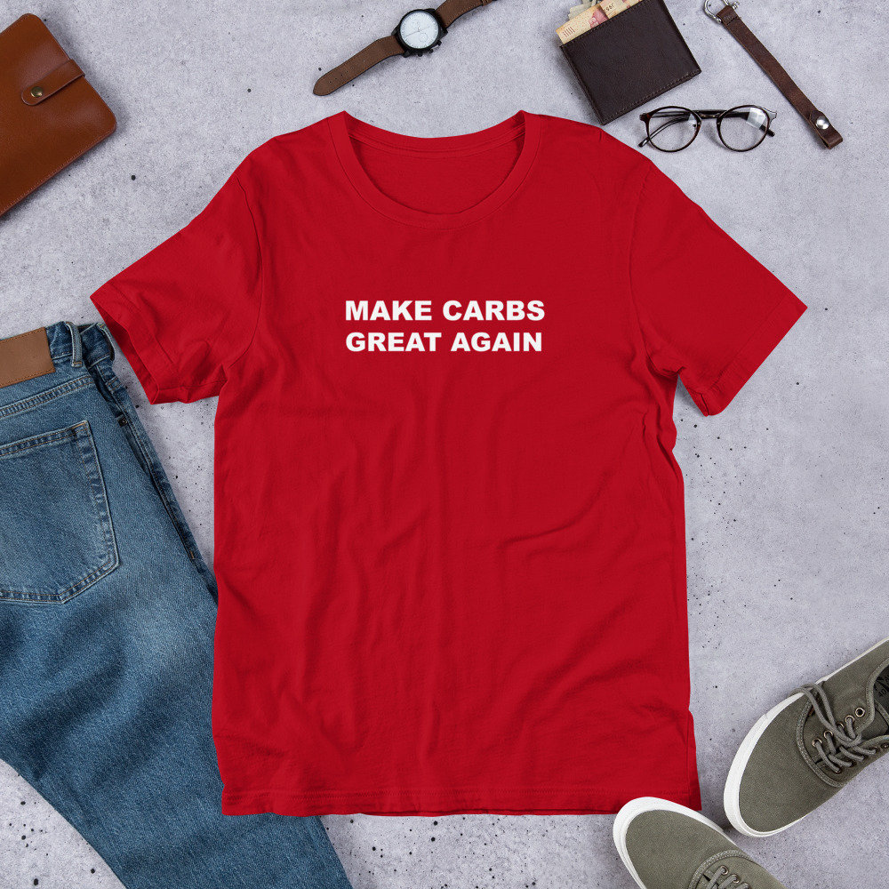 Machen Kohlenhydrate Wieder Groß/Ich Liebe Keto Geschenk Paleo Shirt Lustige Carboholic Carb Up Kurzarm Unisex T-Shirt Machen Kohlenhydrate Wieder Groß/Ich Liebe Keto Geschenk Paleo Shirt Lustige Carboholic Carb Up Kurzarm Unisex T-Shirt von TheOptoNerd