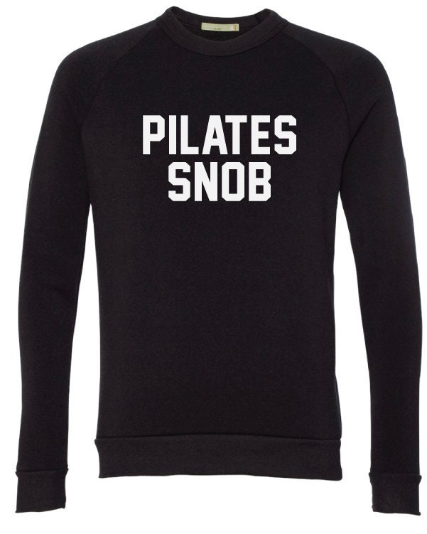 Das Og Sweatshirt Das Og Sweatshirt von ThePilatesSnob