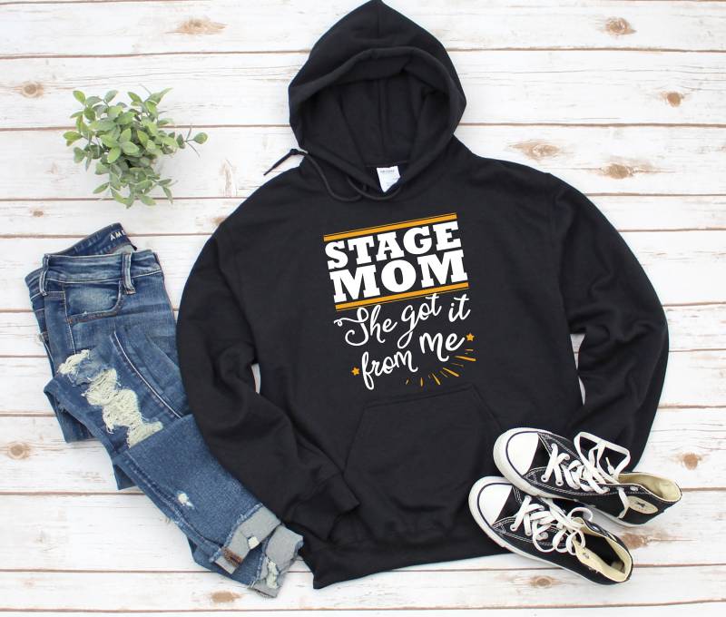 stage Mom She Got It From Me Lustiges Theater T-Shirt Perfekt Für Die Mutter Der Hauptdarstellerin von TheTheatreLife
