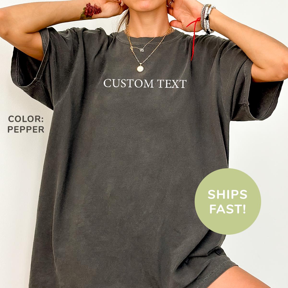 Comfort Colors® Benutzerdefinierter Text Shirt Personalisierter Komfort Colors Name Benutzerdefiniertes Für Frauen Geschenk Mama von TheTinyThreadsCo