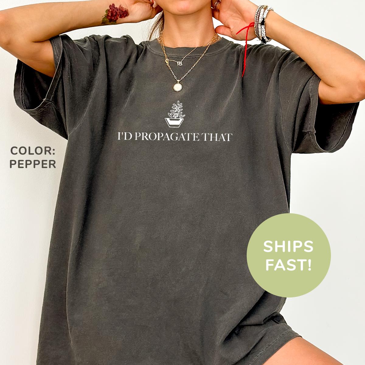 Comfort Colors® Ich Würde Das Shirt Verbreiten Pflanzenliebhaber Pflanzen Mutter Lustiges Pflanze Meme Gartenarbeit Für von TheTinyThreadsCo