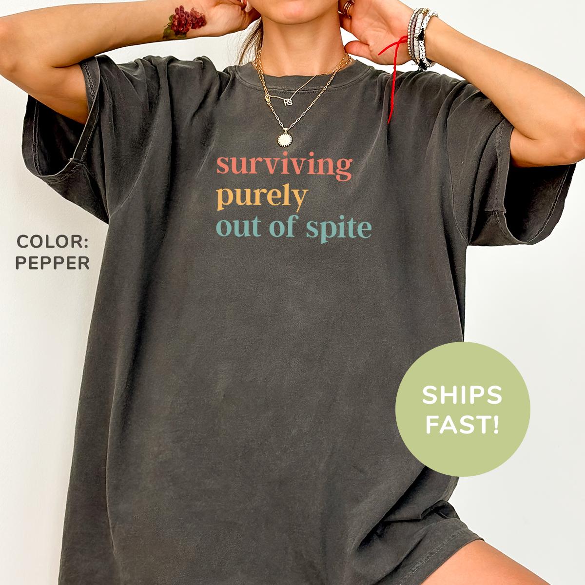 Komfort Colors® Überleben Rein Aus Trotz Shirt Survivor Stark Ermächtigt Frauen Mental Gesundheit Starke Frau von TheTinyThreadsCo