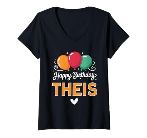 Damen Alles Gute zum Geburtstag Spruch Theis T-Shirt mit V-Ausschnitt Damen Alles Gute zum Geburtstag Spruch Theis T-Shirt mit V-Ausschnitt von Theis Name Spruch für Geburtstag
