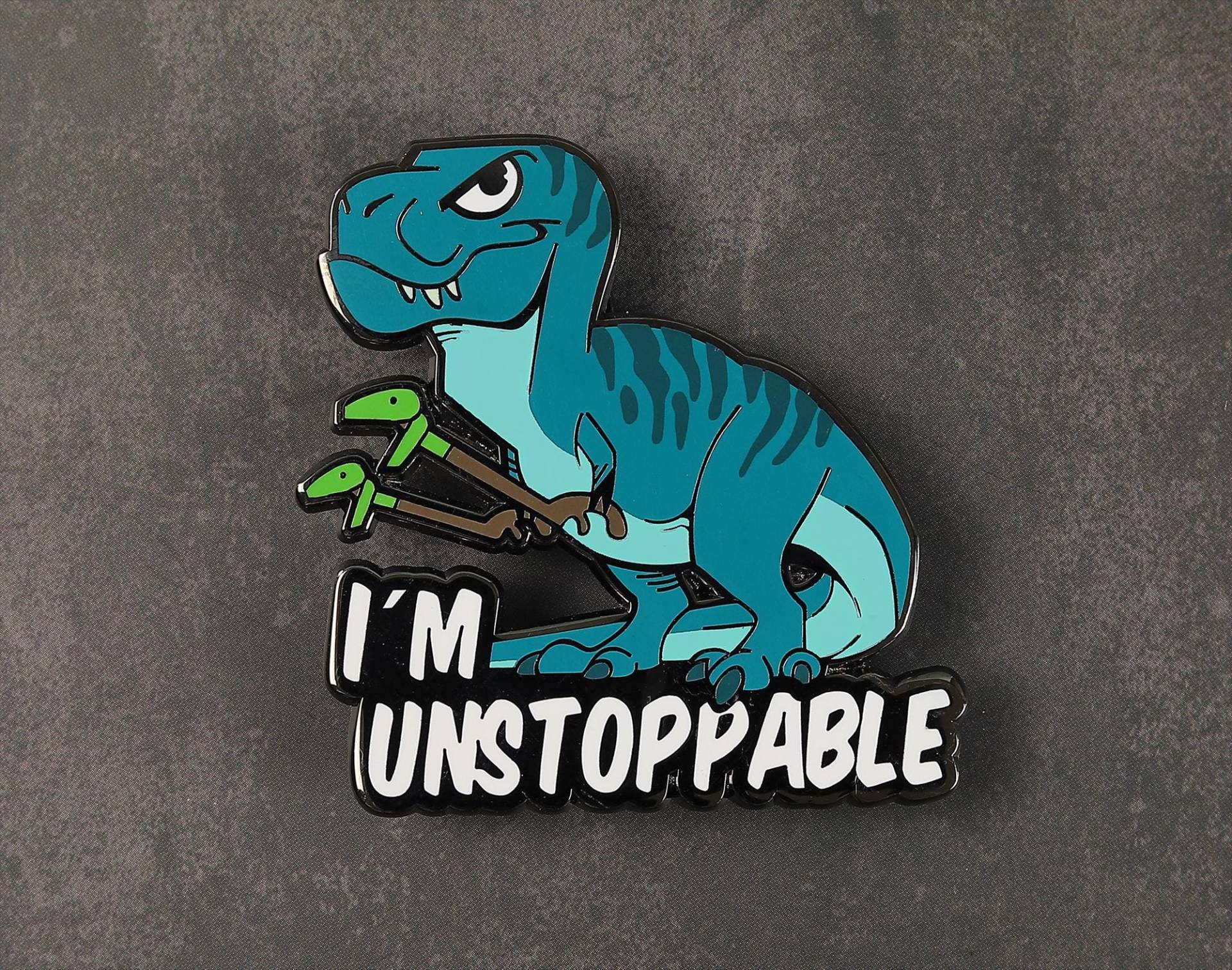 Im Unstoppable - Emaille Pin Lustiger Dinosaurier von TherbisStudio