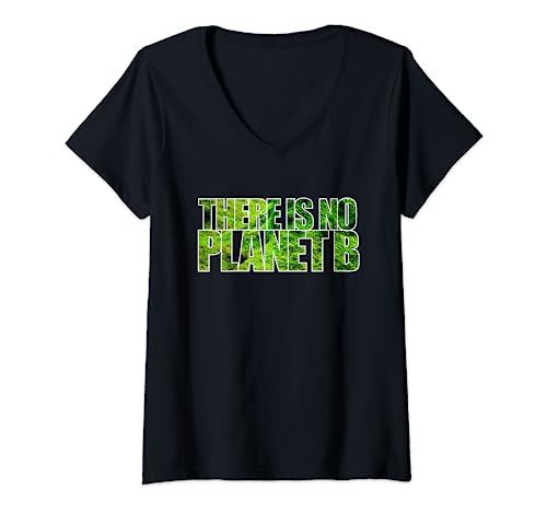 Damen There Is No Planet B T Shirt Klimaschutz Umweltschutz Klima T-Shirt mit V-Ausschnitt von There Is No Planet B T Shirt There Is No Planet B