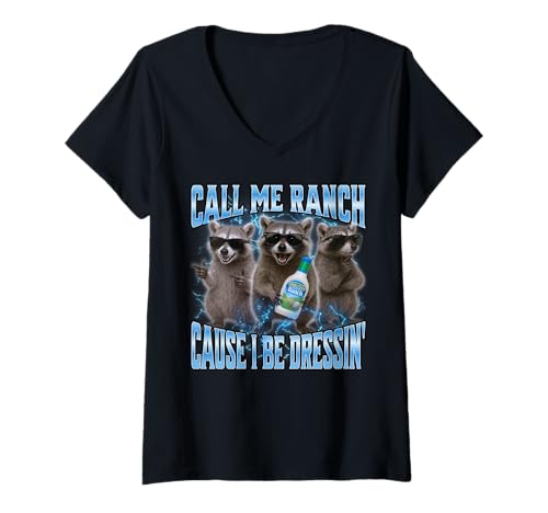 Damen Call Me Ranch Cause I Be Dressing T-Shirt mit V-Ausschnitt Damen Call Me Ranch Cause I Be Dressing T-Shirt mit V-Ausschnitt von They Call Me Ranch Because I Be Dressing