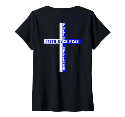 Damen Zurück The Blue Faith Over Fear Christliche Kunst AUF DER RÜCKSEITE T-Shirt mit V-Ausschnitt Damen Zurück The Blue Faith Over Fear Christliche Kunst AUF DER RÜCKSEITE T-Shirt mit V-Ausschnitt von Thin Blue Line Patriotic American Police Officer