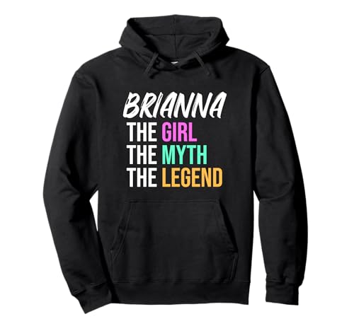 Brianna Das Mädchen Der Mythos Die Legende Lustiger Name Pullover Hoodie von Things For Girls Named Brianna Funny Co