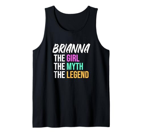 Brianna Das Mädchen Der Mythos Die Legende Lustiger Name Tank Top von Things For Girls Named Brianna Funny Co
