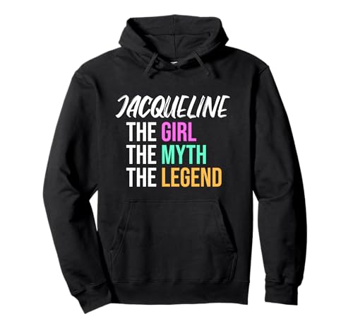 Jacqueline Das Mädchen Der Mythos Die Legende Lustiger Name Pullover Hoodie von Things For Girls Named Jacqueline Funny Co