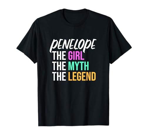 Penelope Das Mädchen Der Mythos Die Legende Lustiger Name T-Shirt von Things For Girls Named Penelope Funny Co