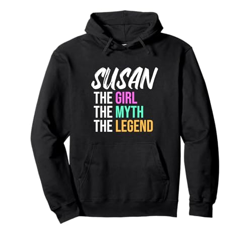 Susan Das Mädchen Der Mythos Die Legende Lustiger Name Pullover Hoodie von Things For Girls Named Susan Funny Co
