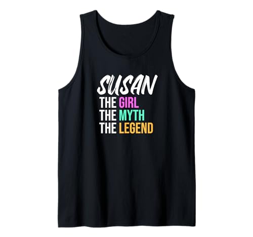 Susan Das Mädchen Der Mythos Die Legende Lustiger Name Tank Top von Things For Girls Named Susan Funny Co