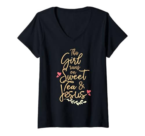 Damen This Girl, Sweet Tea & Jesus Tea Drinker Jesus Zitat T-Shirt mit V-Ausschnitt Damen This Girl, Sweet Tea & Jesus Tea Drinker Jesus Zitat T-Shirt mit V-Ausschnitt von This Girl, Sweet Tea & Jesus