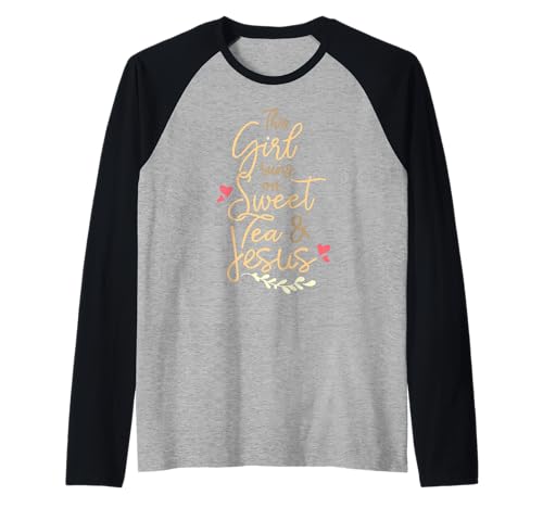 This Girl, Sweet Tea & Jesus Tea Drinker Jesus Zitat Raglan This Girl, Sweet Tea & Jesus Tea Drinker Jesus Zitat Raglan von This Girl, Sweet Tea & Jesus