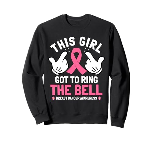 Dieses Mädchen muss die Glocke läuten Brustkrebs-Bewusstsein Sweatshirt von This Girl Got to Ring the Bell Chemo Breast Cancer