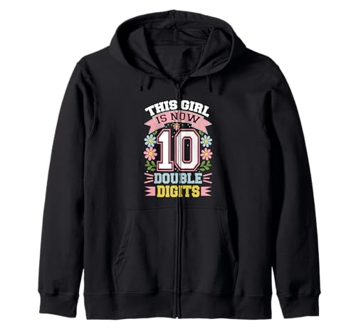 Dieses Mädchen hat jetzt 10 zweistellige Zahlen zum 10. Geburtstag Kapuzenjacke Dieses Mädchen hat jetzt 10 zweistellige Zahlen zum 10. Geburtstag Kapuzenjacke von This Girl Is Now 10 Double Digits Apparels