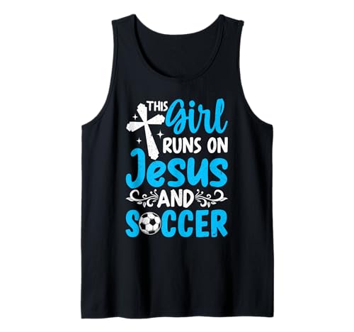 Dieses Mädchen läuft auf Jesus und Fußball Tank Top Dieses Mädchen läuft auf Jesus und Fußball Tank Top von This Girl Runs On Jesus And Soccer Faith Sports