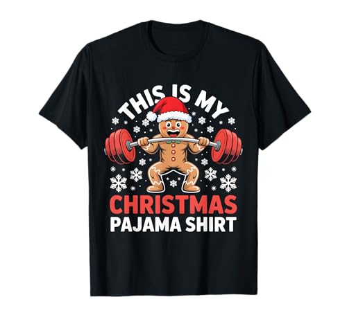 Gingerbread Christmas Gewichtheben Pyjama Bodybuilding Herren T-Shirt von This Is My Christmas Pajama Shirt Lifting Gym