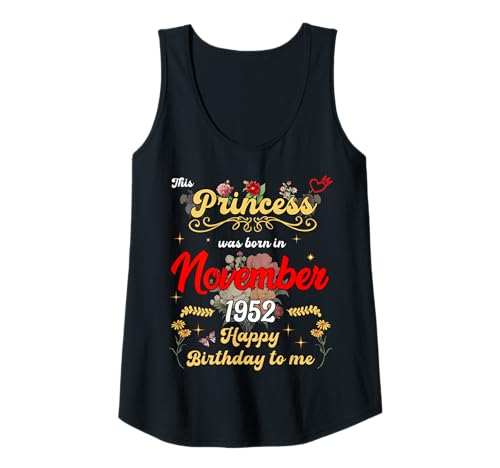 Damen Diese Prinzessin wurde im November 1952 geboren November Geburtstag Tank Top Damen Diese Prinzessin wurde im November 1952 geboren November Geburtstag Tank Top von This Princess Was Born On November 1952 November