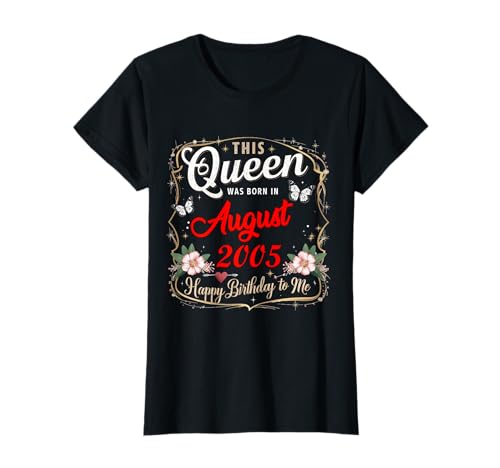 Diese Königin wurde im August 2005 geboren August Geburtstag Frauen T-Shirt Diese Königin wurde im August 2005 geboren August Geburtstag Frauen T-Shirt von This Queen Was Born In August 2005 August