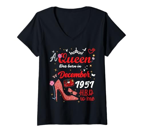 Damen Dezember 1951 Geburtstag Diese Königin wurde im Dezember 1951 geboren T-Shirt mit V-Ausschnitt von This Queen Was Born In December 1951 December