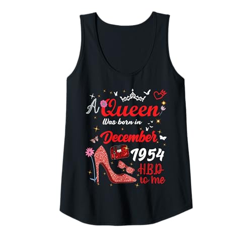 Damen Dezember 1954 Geburtstag Diese Königin wurde im Dezember 1954 geboren Tank Top von This Queen Was Born In December 1954 December