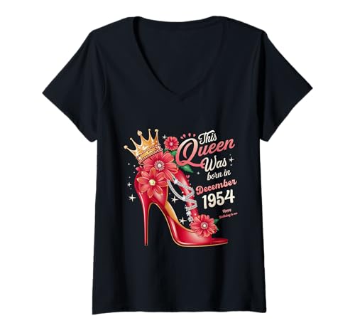 Damen Diese Königin wurde im Dezember 1954 geboren Dezember Geburtstag Frauen T-Shirt mit V-Ausschnitt von This Queen Was Born In December 1954 December
