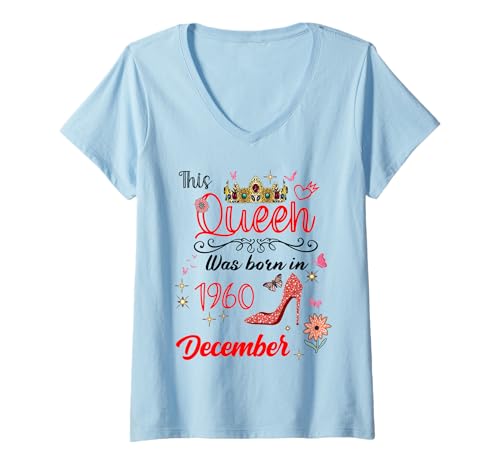 Damen Dezember 1960 Geburtstag Diese Königin wurde im Dezember 1960 geboren T-Shirt mit V-Ausschnitt von This Queen Was Born In December 1960 December