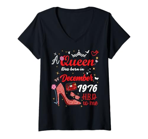 Damen Dezember 1976 Geburtstag Diese Königin wurde im Dezember 1976 geboren T-Shirt mit V-Ausschnitt Damen Dezember 1976 Geburtstag Diese Königin wurde im Dezember 1976 geboren T-Shirt mit V-Ausschnitt von This Queen Was Born In December 1976 December