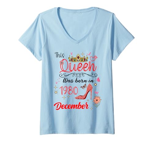 Damen Dezember 1980 Geburtstag Diese Königin wurde im Dezember 1980 geboren T-Shirt mit V-Ausschnitt von This Queen Was Born In December 1980 December