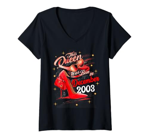 Damen Diese Königin wurde im Dezember 2003 geboren Dezember Geburtstag Frauen T-Shirt mit V-Ausschnitt von This Queen Was Born In December 2003 December