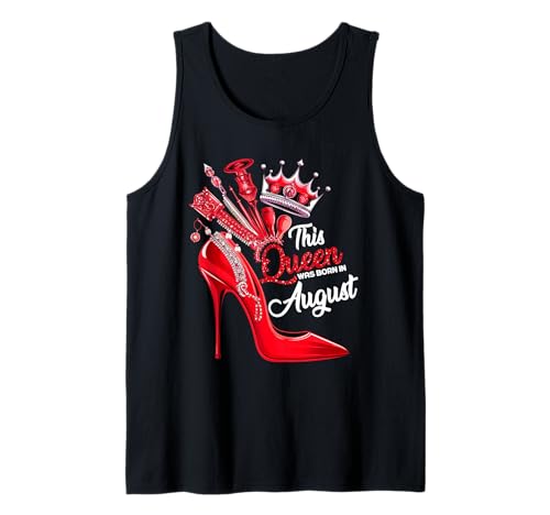 Diese Königin wurde im August geboren. Geburtstagsmädchen Frauen Tank Top von This Queen Was Born In Girl Women