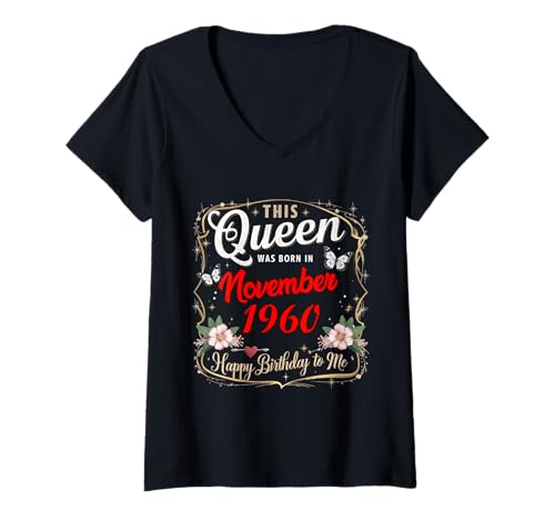 Damen Diese Königin wurde im November 1960 geboren November Geburtstag Frauen T-Shirt mit V-Ausschnitt Damen Diese Königin wurde im November 1960 geboren November Geburtstag Frauen T-Shirt mit V-Ausschnitt von This Queen Was Born In November 1960 November