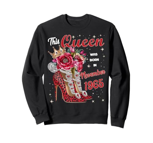 Diese Königin wurde im November 1965 geboren November Geburtstag Frauen Sweatshirt Diese Königin wurde im November 1965 geboren November Geburtstag Frauen Sweatshirt von This Queen Was Born In November 1965 November